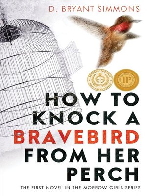 cover image of How to Knock a Bravebird from Her Perch
